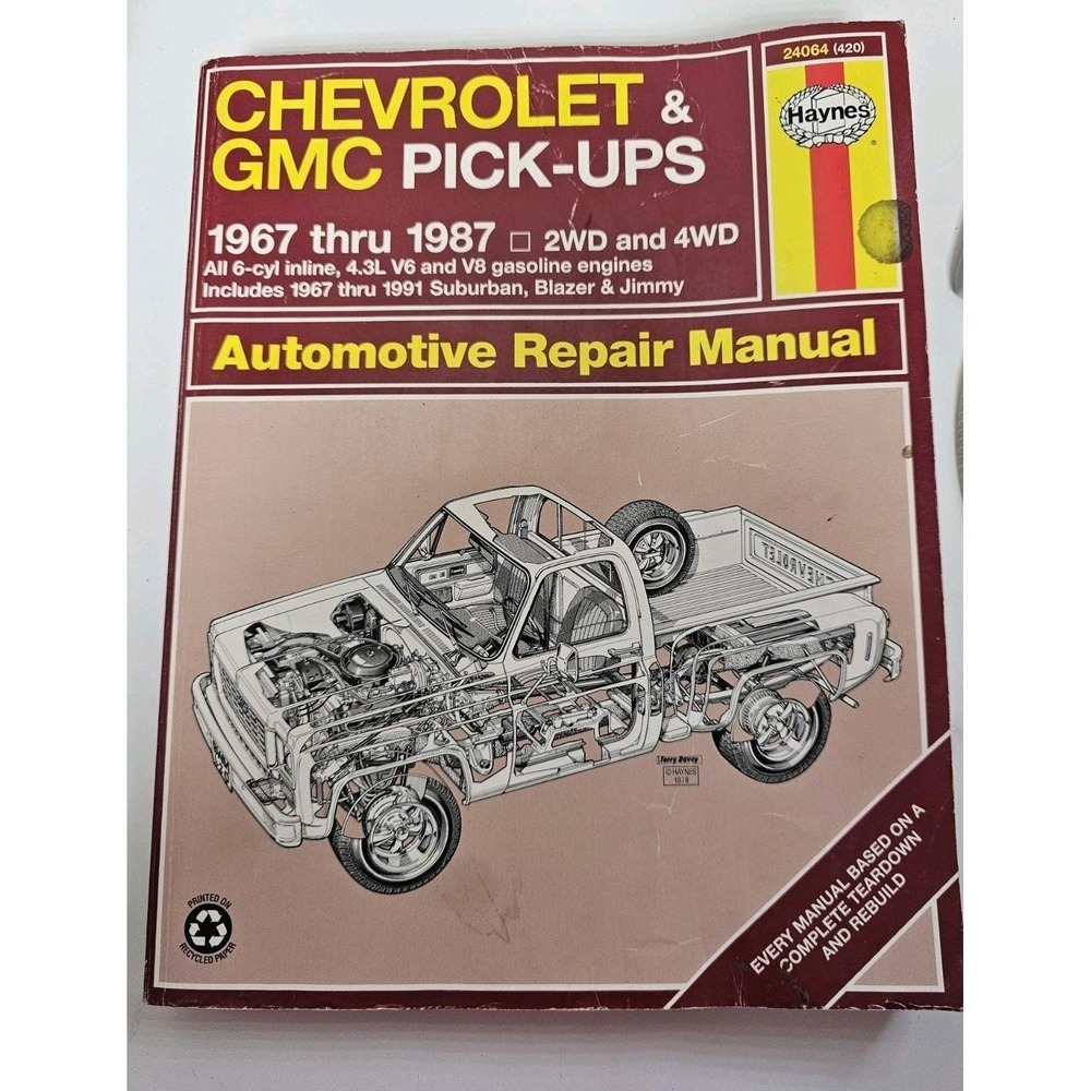 Haynes Chevrolet & GMC Pick-Ups Automotive Repair Manual 1967 thru 1987